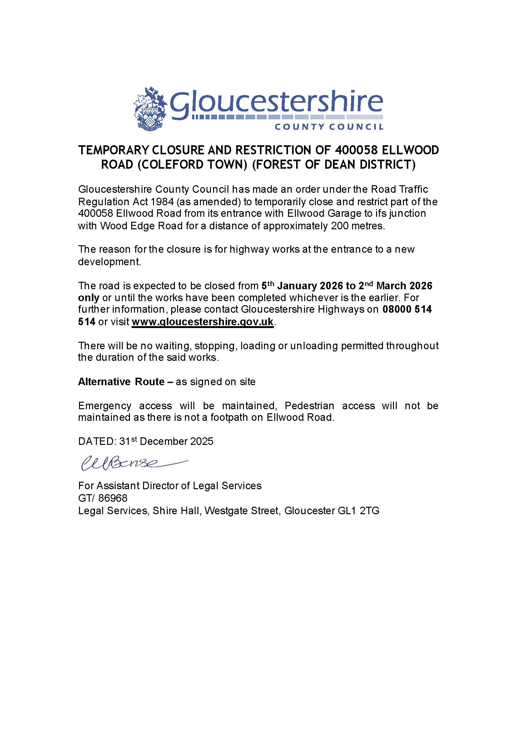 emporarily closure of part of Ellwood Road, Milkwall. 5th January - 2nd March.